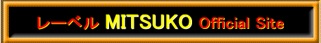 VK[\OC^[MITSUKOƉJq